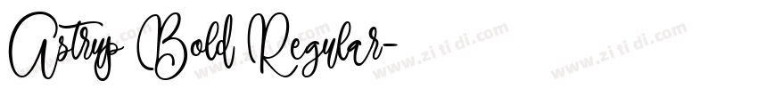 Astrup Bold Regular字体转换 Astrup Bold Regular字体转换